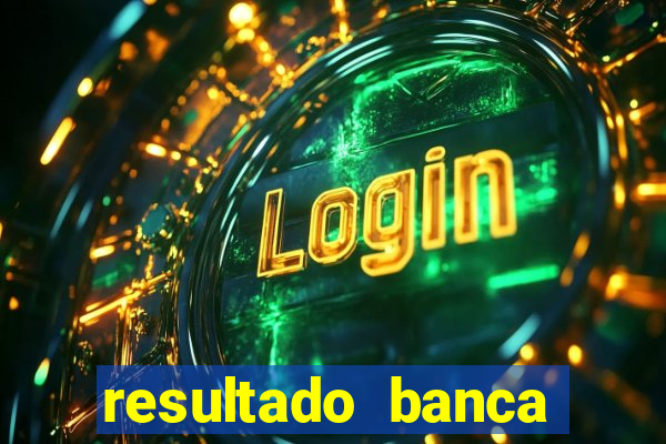 resultado banca caminho da sorte